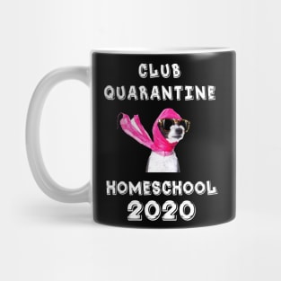 Club Quarantine Home School 2020 Mug